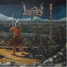 LEGENDRY - The Wizard And The Tower Keep (2019) CD
